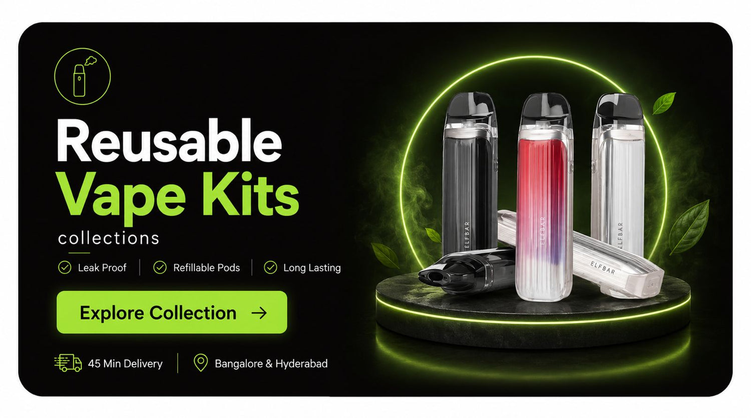 Buy Reusable Vape Kits in Bangalore & Hyderabad